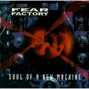 Fear Factory - Soul Of A New Machine (Limited Edition) (3 LP) imagine