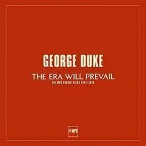 George Duke - The Era Will Prevail (The MPS Studio Years 1973-1976) (7 LP Box Set) (180g) imagine