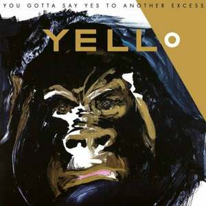 Yello - You Gotta Say Yes to Another Excess (Reissue) (2 LP) imagine