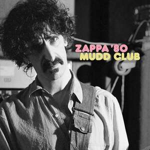 Frank Zappa - Mudd Club (2 LP) imagine