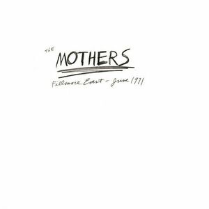 Frank Zappa - The Mothers 1971 Live at Fillmore East, June 1971 (3 LP) imagine