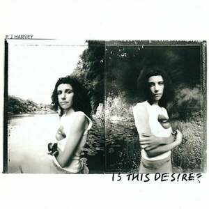 PJ Harvey - Is This Desire? (Reissue) (LP) imagine