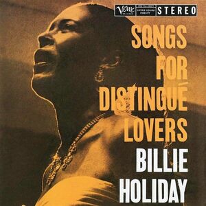 Billie Holiday - Songs For Distingue Lovers (LP) imagine
