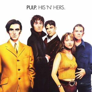 Pulp - His 'N' Hers (Deluxe Edition) (Remastered) (2 LP) imagine