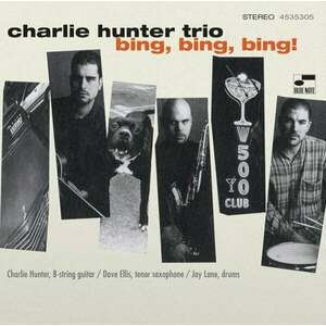 Charlie Hunter Trio - Bing, Bing, Bing! (2 LP) imagine