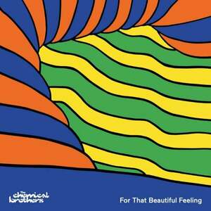 The Chemical Brothers - For That Beautiful Feeling (2 LP) imagine