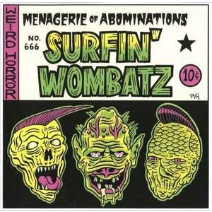 The Surfin' Wombatz - Menagerie Of Abominations (Limited Edition) (10'' Vinyl) imagine