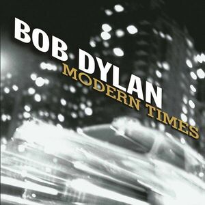Bob Dylan Modern Times (2 LP) imagine