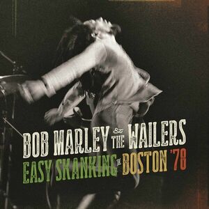 Bob Marley & The Wailers - Easy Skanking In Boston 78 (2 LP) imagine