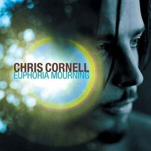 Chris Cornell - Euphoria Mourning (LP) imagine