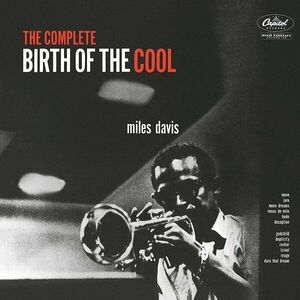 Miles Davis Quintet - The Complete Birth Of The (2 LP) imagine