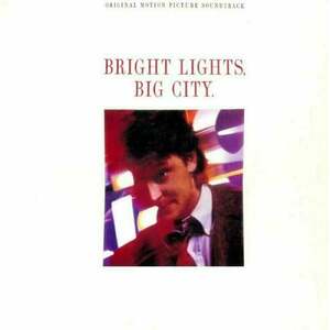 Original Soundtrack - Bright Lights, Big City (LP) imagine