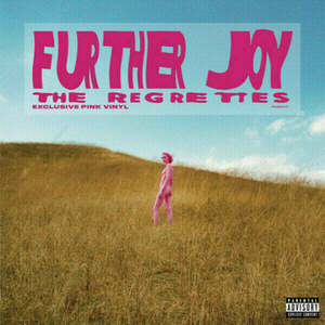 The Regrettes - Further Joy (Pink Vinyl) (LP) imagine