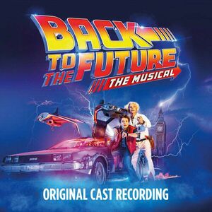 Various Artists - Back To The Future: The Musical (2 LP) imagine