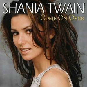 Shania Twain - Come On Over (180g) (Diamond Edition) (2 LP) imagine