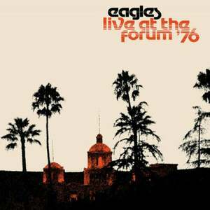 Eagles - Live At The Los Angeles Forum '76 (2 LP) imagine