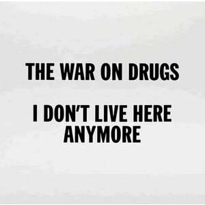 The War On Drugs - I Don't Live Here Anymore (4 LP) imagine