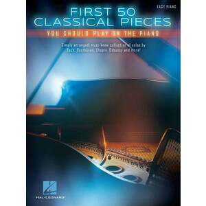 Hal Leonard First 50 Classical Pieces You Should Play On The Piano Partituri imagine