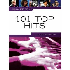 Music Sales Really Easy Piano: 101 Top Hits Partituri imagine