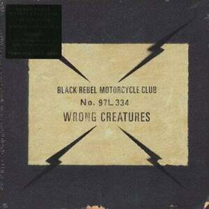 Black Rebel Motorcycle Club - Wrong Creatures (2 LP) imagine