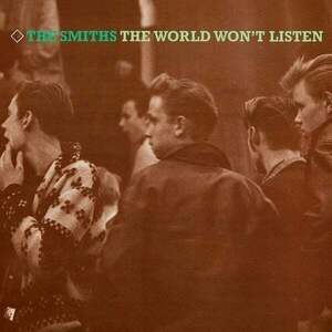 The Smiths - The World Won't Listen (2 LP) imagine