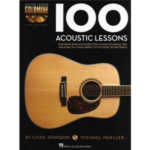 Hal Leonard Chad Johnson/Michael Mueller: 100 Acoustic Lessons Partituri imagine