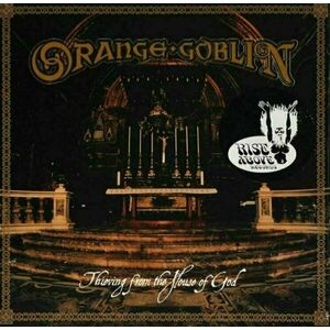 Orange Goblin - Thieving From The House Of God (LP) imagine