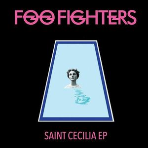 Foo Fighters Saint Cecilia (EP) (LP) imagine