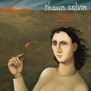Shawn Colvin - A Few Small Repairs (Anniversary Edition) (LP) imagine