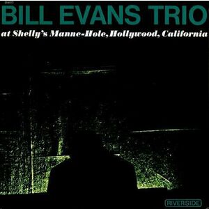 Bill Evans Trio - At Shelly's Manne-Hole (LP) imagine
