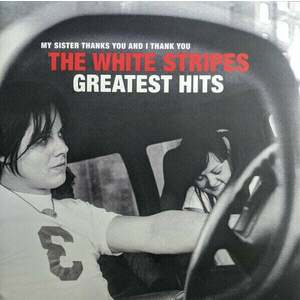 The White Stripes - The White Stripes Greatest Hits (2 LP) imagine