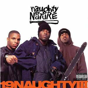 Naughty by Nature - 19 Naughty III (30th Anniversary Edition) (Orange Coloured) (2 LP) imagine