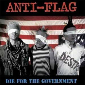 Anti-Flag - Die For The Government (Limited Edition) (Red/White/Blue Splatter) (LP) imagine
