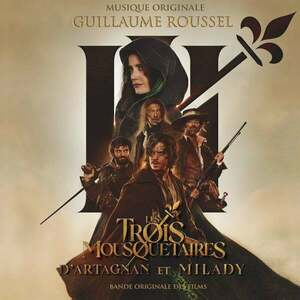 Guillaume Roussel - Les 3 Mousquetaires: D'Artagnan Et Milady (2 LP) imagine