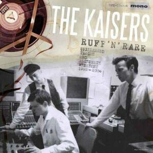 The Kaisers - Ruff 'N' Rare (10" Vinyl) imagine