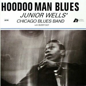 Junior Wells - Hoodoo Man Blues (2 LP) imagine