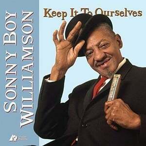 Sonny Boy Williamson - Keep It To Ourselves (LP) imagine