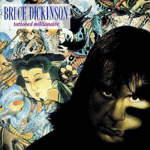 Bruce Dickinson - Tattooed Millionaire (LP) imagine