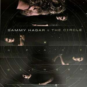 Sammy Hagar & The Circle - Space Between (LP) imagine