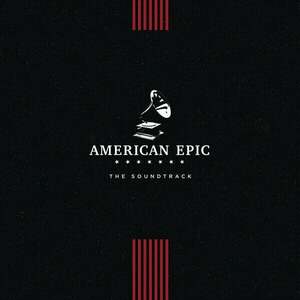 American Epic - The Soundtrack (LP) imagine