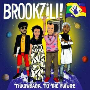 BROOKZILL! - Throwback To The Future (LP) imagine