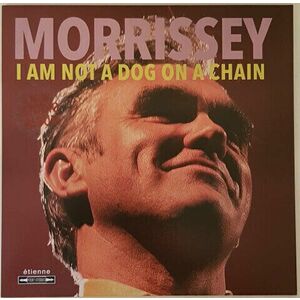 Morrissey - I Am Not A Dog On A Chain (LP) imagine