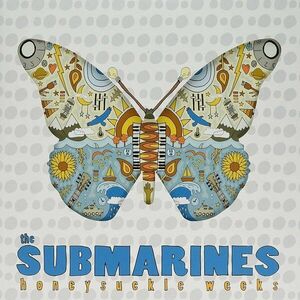 The Submarines - RSD - Honeysuckle Weeks (LP) imagine