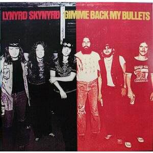 Lynyrd Skynyrd - Gimme Back My Bullets (200g) (45 RPM) (2 LP) imagine