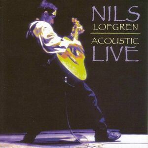 Nils Lofgren - Acoustic Live (Box Set) (4 LP) imagine