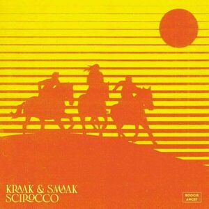 Kraak & Smaak - Scirocco (LP) imagine