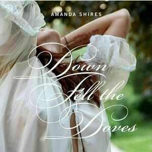 Amanda Shires - Down Fell Doves (LP) imagine