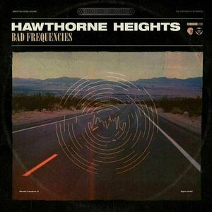 Hawthorne Heights - Bad Frequencies (LP) imagine
