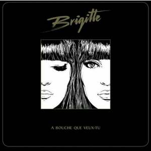 Brigitte - A Bouche Que Veux-Tu (2 LP) imagine