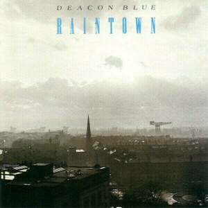 Deacon Blue - Raintown (Reissue) (LP) imagine